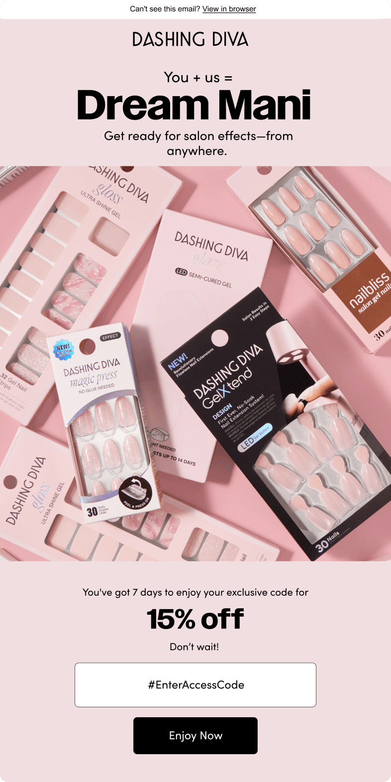 Dashing Diva Dream Mani email with a product flatlay of nail strip packaging and a 15% off exclusive access code